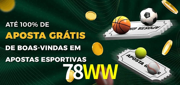 78WW Ate 100% de Aposta Gratis